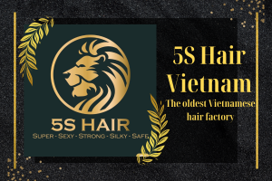 5s-hair-vietnam-is-the-oldest-vietnamese-hair-factory