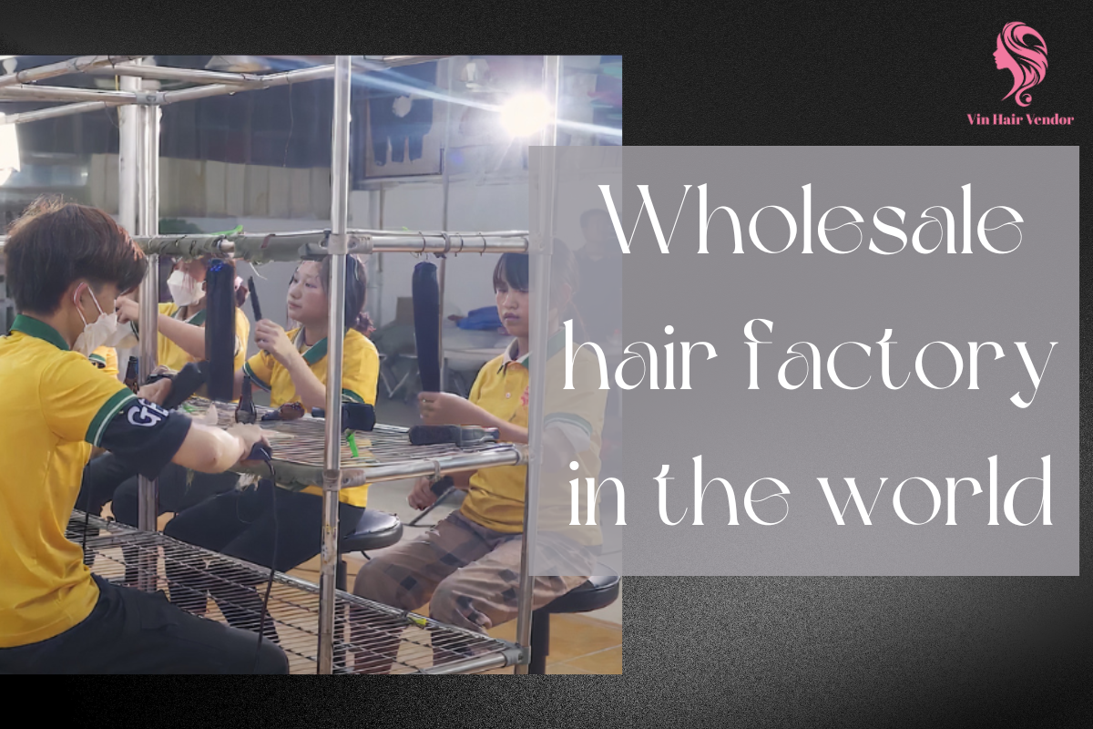 wholesale-hair-factory-in-the-world