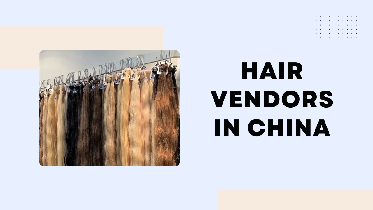 hair vendors in China